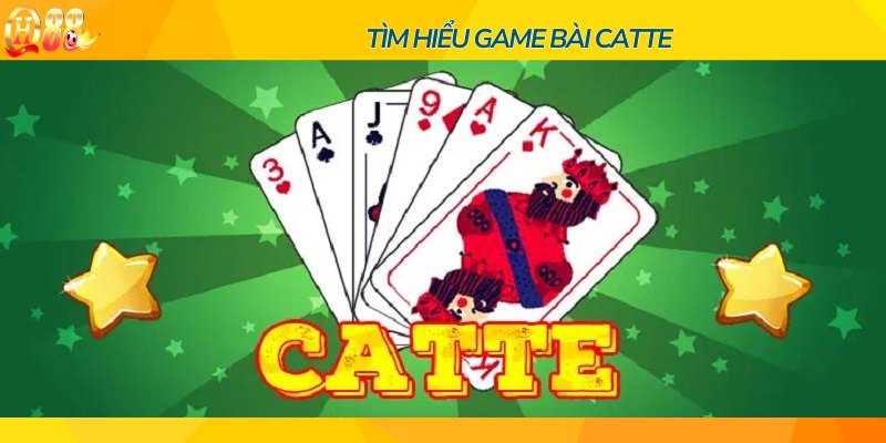 Khái niệm về game đánh bài Catte