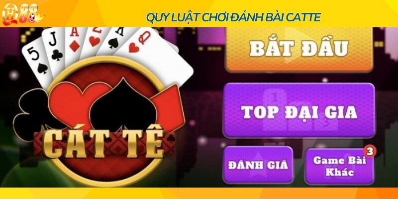 Luật đánh bài Catte quy định tại các nhà cái trực tuyến